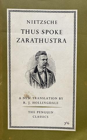 Thus Spoke Zarathustra by Friedrich Nietzsche