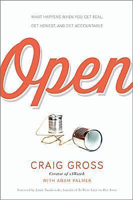 Open by Craig And Adam Gross And Palmer, Craig And Adam Gross And Palmer, Adam Palmer, Jamie Tworkowski