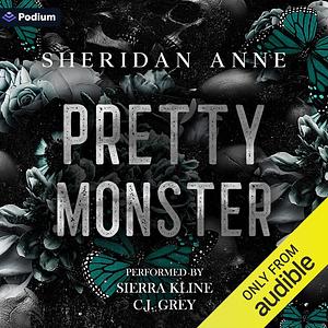 Pretty Monster by Sheridan Anne