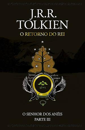 O Senhor dos Aneis: O Retorno do Rei - Vol. Iii (Em Portugues do Brasil) by J. R. R. Tolkien by Veronica Henry, J.R.R. Tolkien, J.R.R. Tolkien