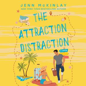 The Attraction Distraction by Jenn McKinlay