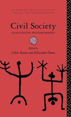 Civil Society: Challenging Western Models by 