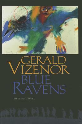 Blue Ravens by Gerald Vizenor