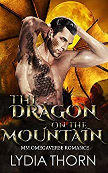 The Dragon on the Mountain by Lydia Thorn