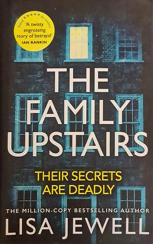 The Family Upstairs by Lisa Jewell