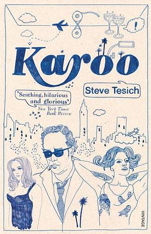 Karoo by Steve Tesich