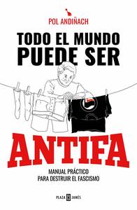 Todo el mundo puede ser antifa by Pol Andiñach