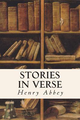 Stories in Verse by Henry Abbey