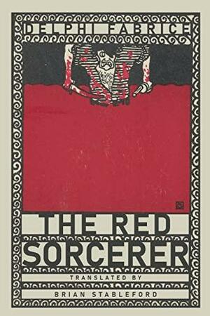 The Red Sorcerer by Delphi Fabrice