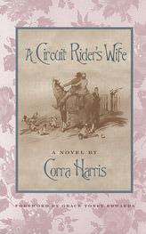 A Circuit Rider's Wife by Corra Harris, Grace Toney Edwards