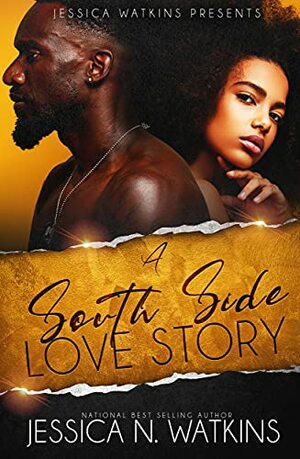 A South Side Love Story  by Jessica N. Watkins