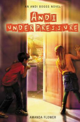 Andi Under Pressure by Amanda Flower