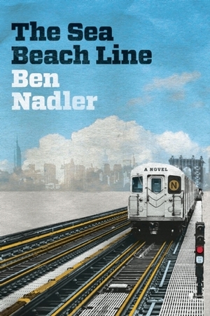 The Sea Beach Line by Ben Nadler