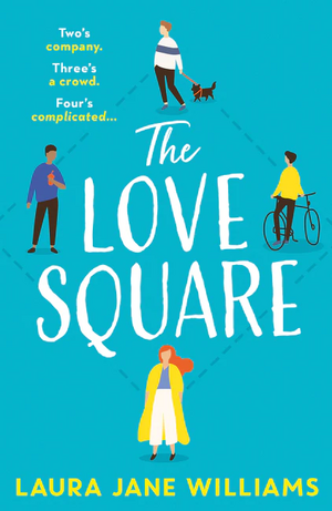 The Love Square by Laura Jane Williams