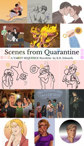 Scenes from Quarantine by K.D. Edwards