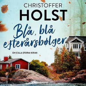 Blå, blå efterårsbølger by Christoffer Holst