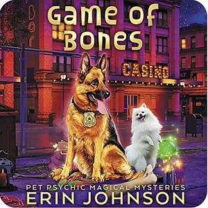 Game of Bones by Erin Johnson