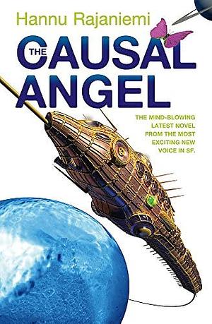 The Causal Angel by Hannu Rajaniemi