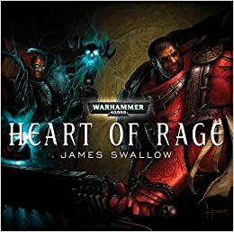 Heart of Rage by James Swallow
