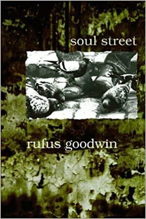 Soul Street by Rufus Goodwin