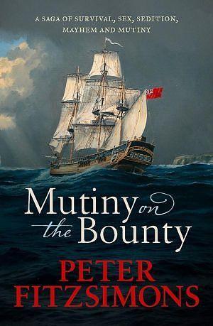 Mutiny on the Bounty by Peter FitzSimons, Peter FitzSimons