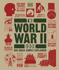 The World War II Book by D.K. Publishing, Adrian Gilbert