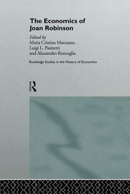 The Economics of Joan Robinson by 