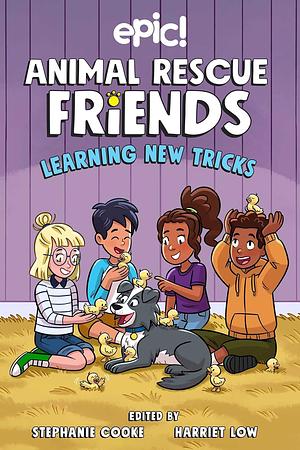 Animal Rescue Friends: Learning New Tricks by Stephanie Cooke