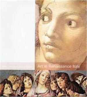 Art In Renaissance Italy by Gary M. Radke, John T. Paoletti