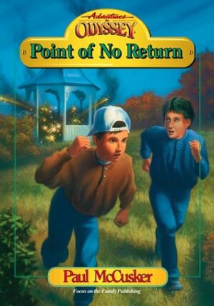 Point of No Return by Paul McCusker