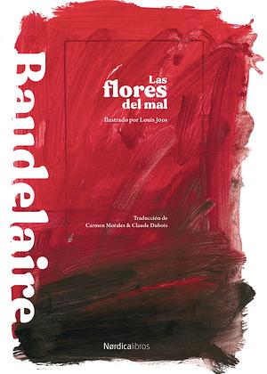 Las flores del mal by Charles Baudelaire