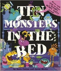 Ten Monsters in the Bed by Katie Cotton, Aaron Blecha