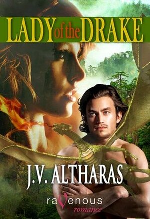 Lady of the Drake by J.V. Altharas