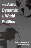 The Arms Dynamic in World Politics. by Barry Buzan