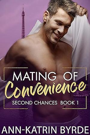 Mating of Convenience by Ann-Katrin Byrde