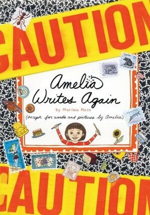 Amelia Writes Again by Marissa Moss