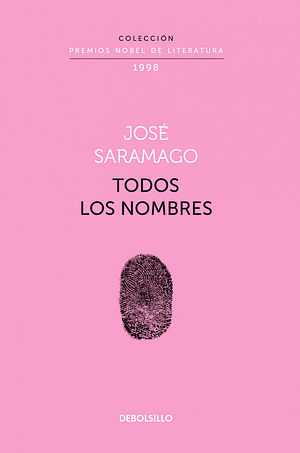 Todos Los Nombres  by José Saramago