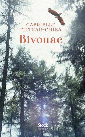 Bivouac by Gabrielle Filteau-Chiba