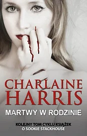 Martwy w rodzinie by Charlaine Harris