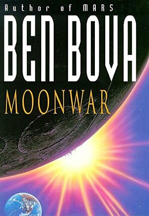 Moonwar by Ben Bova