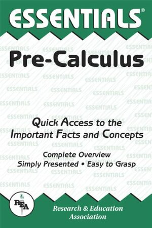 Essentials of Pre-Calculus by Research &amp; Education Association