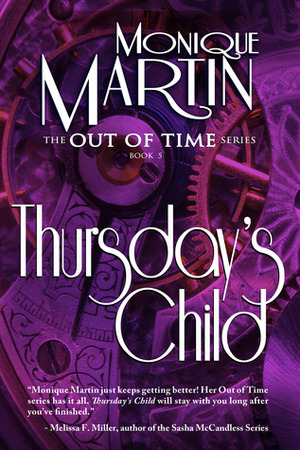 Thursday's Child by Monique Martin
