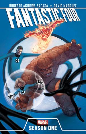 Fantastic Four: Season One by David Marquez, Roberto Aguirre-Sacasa
