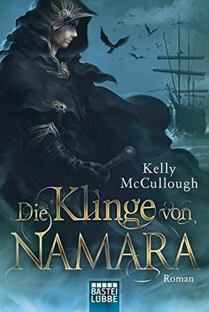 Die Klinge von Namara by Kelly McCullough