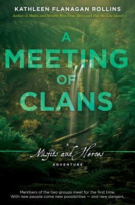 A Meeting of Clans by Kathleen Flanagan Rollins