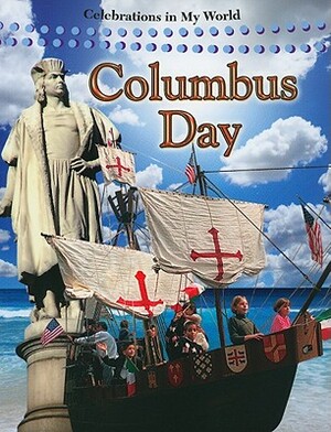 Columbus Day by Molly Aloian