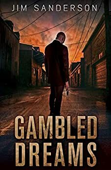 GAMBLED DREAMS by Jim Sanderson