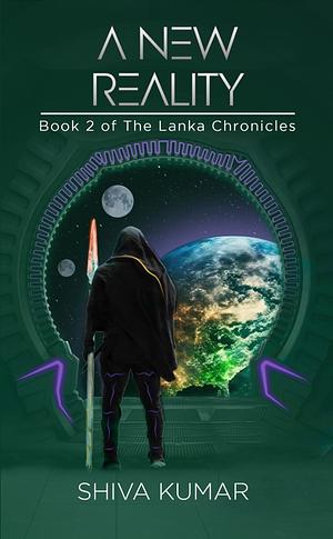 A New Reality  by Shiva Kumar