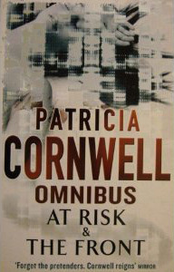 At Risk / The Front by Patricia Cornwell