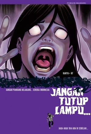 Jangan Tutup Lampu... : Indonesia by KF